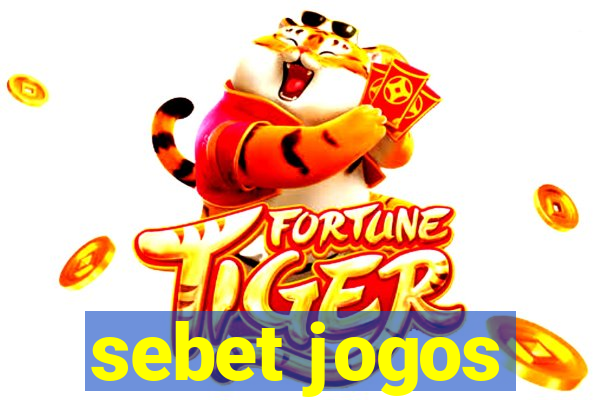 sebet jogos